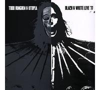 Todd Rundgren & Utopia - Black & White '77