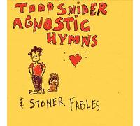 Todd Snider - Agnostic Hymns Stoner Fables - New CD - O4z