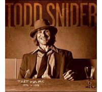 Snider Todd - That Was Me: The Best of Todd Snider 1994-1998