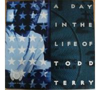 Todd Terry - A Day In The Life