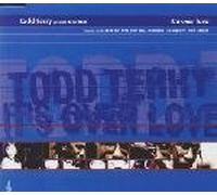 Todd Terry - It's Over Love Single