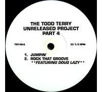 Todd Terry - Todd Terry - The Todd Terry Unreleased Project, Part 4 - TNT Records