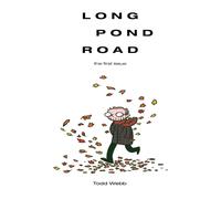 Todd Webb Long Pond Road: the first issue Paperback Book Todd Webb Multicolor