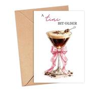 ToddDesign A Tini Bit Older Card - Funny Birthday Card - Cocktail Greeting - Espresso Martini Witty Birthday Gift - Martini Bday - Gift For Alcohol Lover - Funny Cocktail