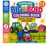 Toddler Big & Bold Coloring Book - Trucks, Diggers & Farm Things: 50 Big & Bold Trucks, Diggers & Farm Things to Color for Toddlers Ages 1-3: Simple, ... Hands (Toddler Coloring Big & Bold Series)