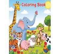 Toddler Coloring and Activity Book Zoo and Farm Animals: Fun Early Learning Activities with Cute Zoo & Farm Animals for kids 2-5