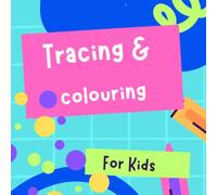 Toddler coloring and tracing book: Preschool Workbook with Cute Animal Tracing, Easy Coloring Pages, Fine Motor Skills, Handwriting Practice, and Fun Learning Activities for Toddlers and Kindergarten