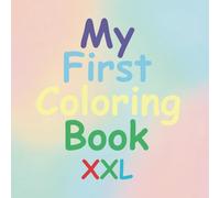 Toddler Coloring Book Ages 2-4 • Colorful World with 70+ Fun Motifs: Big Spaces, Bold Lines & Single-Sided Pages for Early Artists