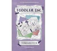 Toddler Inc.: 3 (Adventures in Dadding)