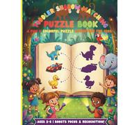 Toddler Shadow Matching Puzzle Book: Visual Perception Activity for Ages 2-6: Preschool Shape Discrimination Worksheets, A Fun & Colorful Puzzle Brain ... Olds, and Early Cognitive Logic Practice.