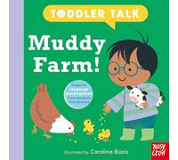 Toddler Talk: Muddy Farm!