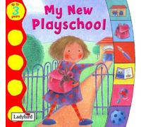 Toddler Talk: My New Playschool Board Book