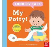 Toddler Talk: My Potty!