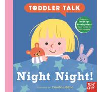 Toddler Talk: Night Night!