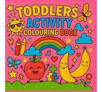Toddlers Activity Coloring Book: Shapes and Things Coloring book