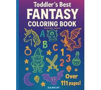 Toddler's Best Fantasy Coloring Coloring Book: Parchment Version