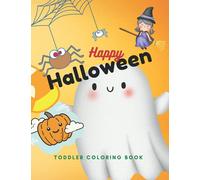Toddlers First Halloween Coloring Book Fall Coloring Book For Toddlers Easy to Color Halloween Book: halloween coloring book for little hands ... easy halloween coloring book for toddlers