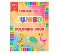 Toddlers first Jumbo Coloring Book