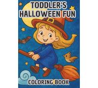 Toddler's Fun Halloween: Easy and cute coloring book for young children.