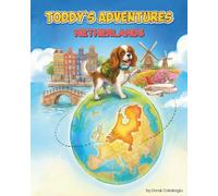 Toddy's Adventures: Netherlands
