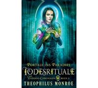 Todesrituale: 3 (Voodoo-Chroniken)