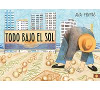 Todo bajo el sol / All Under the Sun