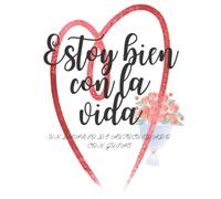 Todo Bien - Un diario de autocuidado con guías: Self Care Journal In Spanish
