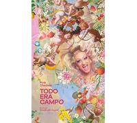 Todo Era Campo - Spanish Language Hardcover NEW Pink Chadora