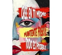 TODO ES POSIBLE: Cuaderno escolar motivacional - Rayado, 6″ × 9″ (15,24 × 22,86 cm)