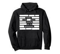 Todo esta bien confia en tu gobierno blanco Pullover Hoodie