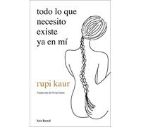 todo lo que necesito existe ya en mí (Los Tres Mundos)