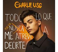 Todo Lo Que Por Fin Atrevi A Decirte