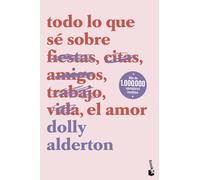 Todo lo que sé sobre el amor