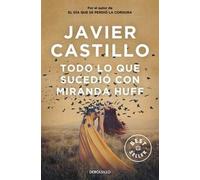Todo Lo Que Sucedió Con Miranda Huff / Everything That Happene... 9788466350419