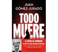 Todo Muere / Everything Dies: Todo arde 3