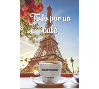Todo por un café