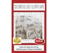 Todo Sobre Dios, Jesus Y El Espíritu Santo: Sopas De Letras
