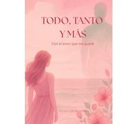 TODO, TANTO Y MÁS: Con el amor que me quedé