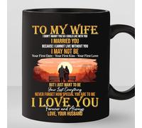 TODOLIA -11Oz- To My Wife I Cannot Live Without You Coffee Mug, Coffee Cup Gift For Wife From Husband, Wedding Anniversary Mug, Valentine's Day Mug Gift, Ceramic Glossy Mug Gift For Fiancee, Wife