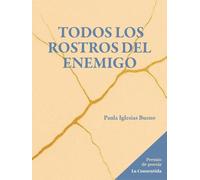 Todos los rostros del enemigo