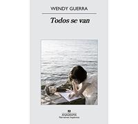 Todos Se Van: 534 (Narrativas Hispanicas)
