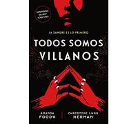 TODOS SOMOS VILLANOS