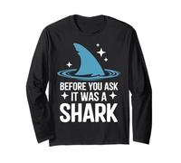 Toe Amputee Before You Ask It was A Shark Long Sleeve T-Shirt