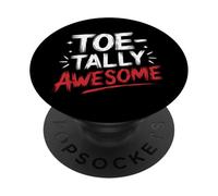 Toe Amputee Toe-Tally Awesome PopSockets Adhesive PopGrip