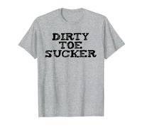 Toe Sucking Fetish Tee Shirt You Dirty Toe Sucker T-Shirt, Men, Heather Grey, 4X-Large