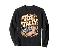 Toe-Tally Dedicated to Your Feet Podiatrist Foot Doctor Sweatshirt
