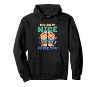 Toe Tally Nice To See You Pullover Hoodie