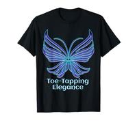 Toe Tapping Elegance Butterfly Motion Minimal Grace Vibes T-Shirt