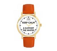 Toff London Football Fans Keep Calm and Support The Whites Ladies Watch