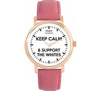 Toff London Football Fans Keep Calm and Support The Whites Ladies Watch